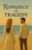 رومنس یا تراژدی 